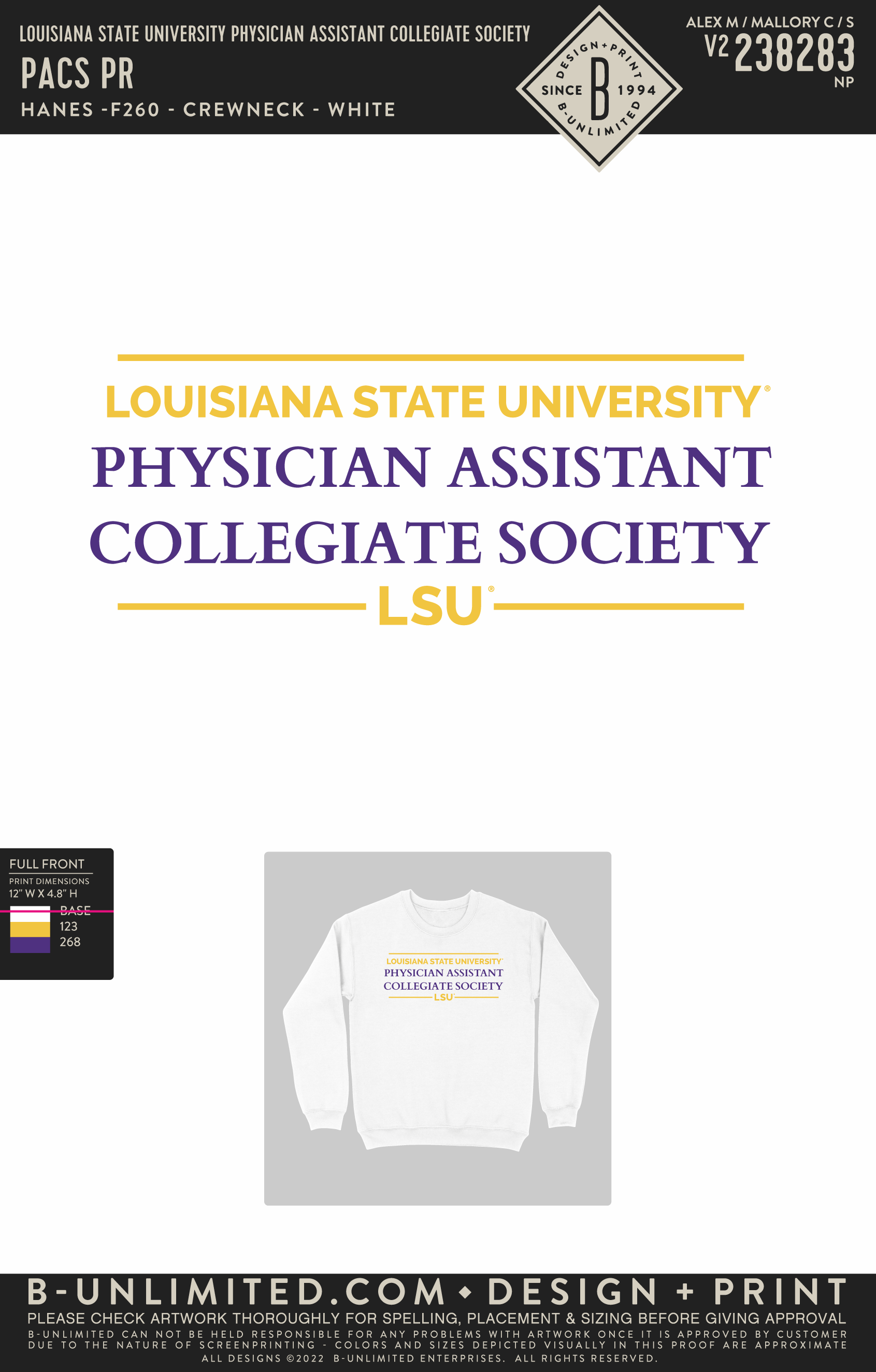Louisiana State University Physician Assistant Collegiate Society - PACS PR - Hanes - F260 - Sweatshirt - White