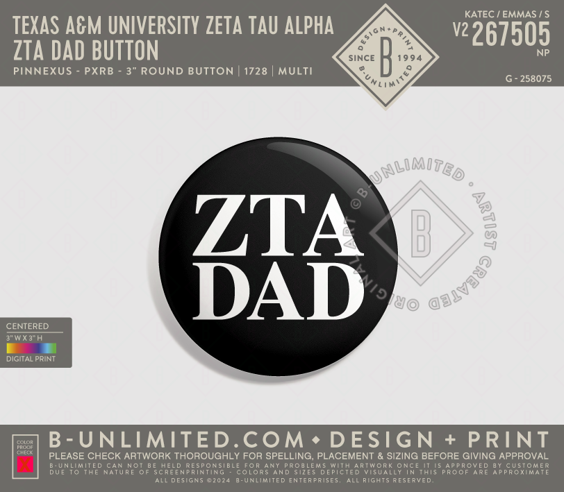 Texas A&M University Zeta Tau Alpha - ZTA Dad Button - PinNexus - PXRB - 3" Round Button - Multi