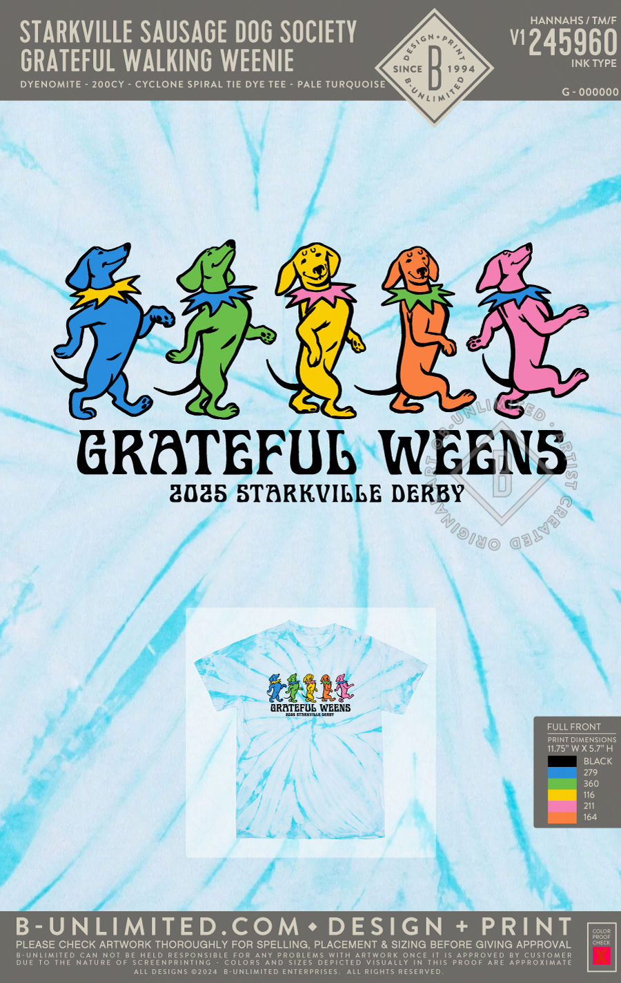 Starkville Sausage Dog Society - Grateful Weens - Dyenomite - 200CY ...