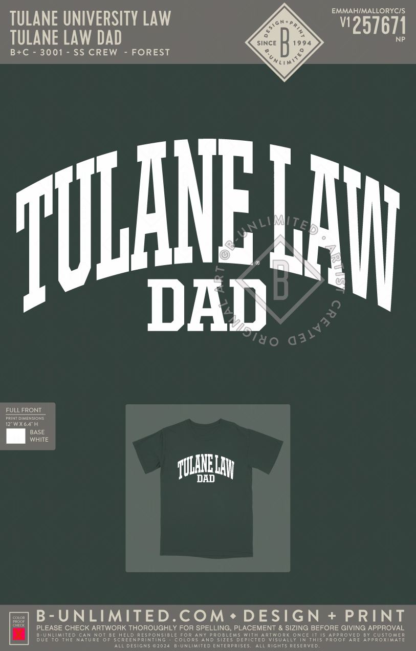 Tulane University Law - Tulane Law Dad - B+C - 3001 - SS Crew - Forest