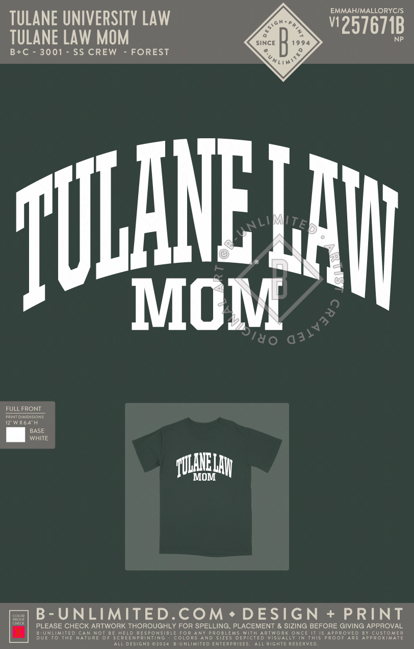 Tulane University Law - Tulane Law Mom - B+C - 3001 - SS Crew - Forest