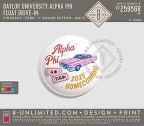Baylor University Alpha Phi - Float Drive-In Button - PinNexus - PXRB - 3" Round Button - Multi