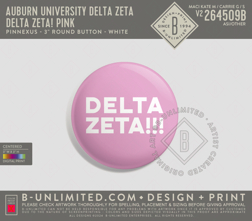 Auburn University Delta Zeta - Delta Zeta! Pink - PinNexus - PXRB - 3" Round Button - White