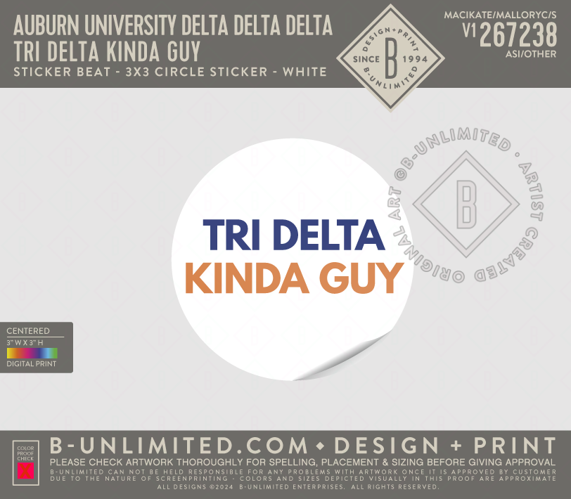 Auburn University Delta Delta Delta - Tri Delta Kinda Guy - Sticker Beat - 3x3 Circle Sticker - White
