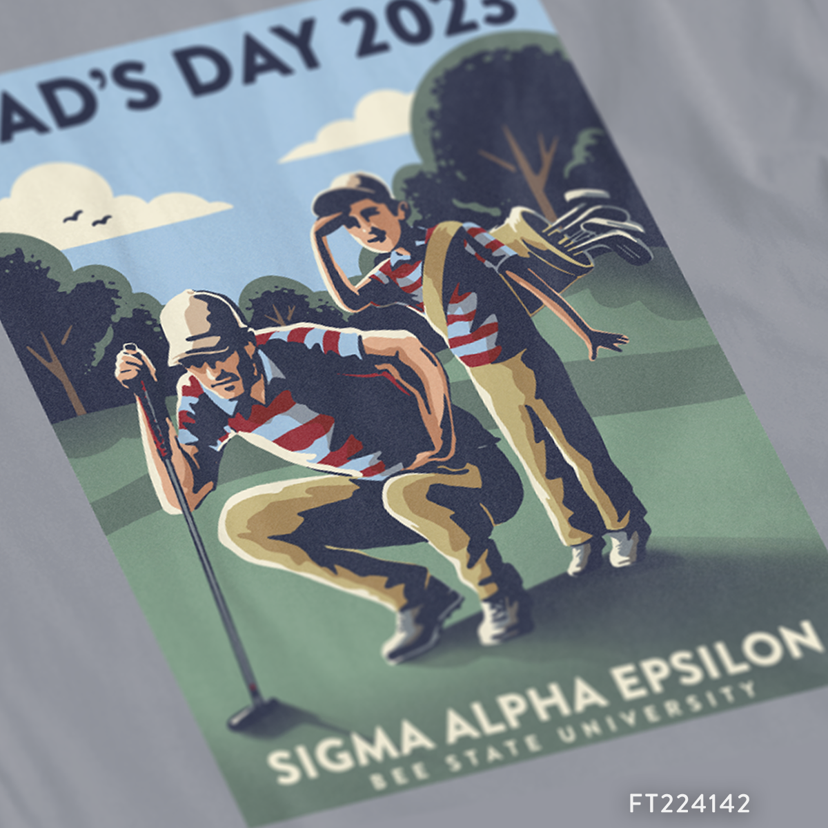 Sigma Alpha Epsilon Dads Weekend T-Shirt Design