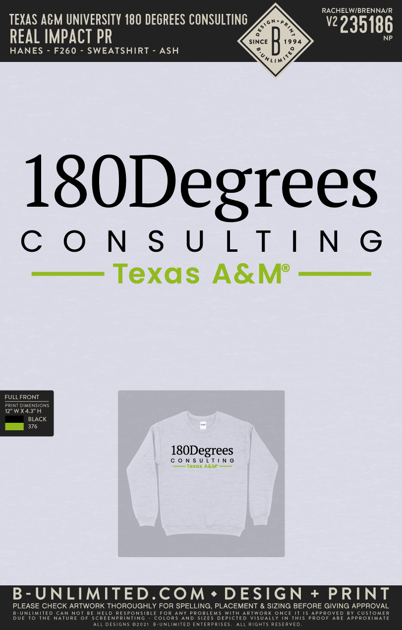 Texas A&M University 180 Degrees Consulting - Real Impact PR - Hanes - F260 - Sweatshirt - Ash