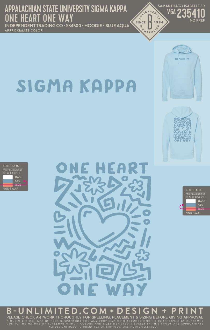 Appalachian State University Sigma Kappa - One Heart One Way - Independent Trading Co - SS4500 - Hoodie - Blue Aqua