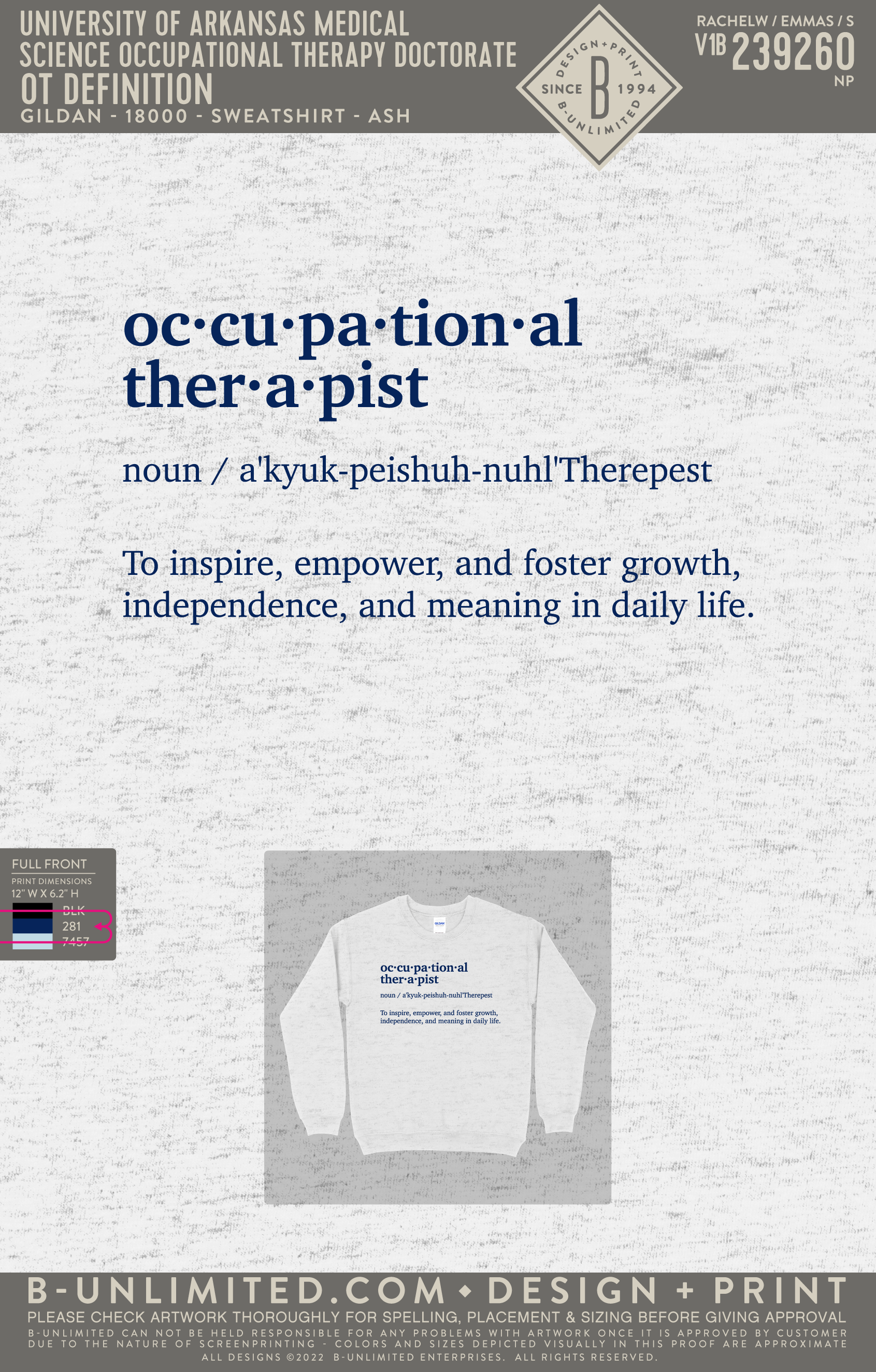 University of Arkansas Medical Science Occupational Therapy Doctorate - OT Definition - Gildan - 18000 - Sweatshirt - Ash Grey